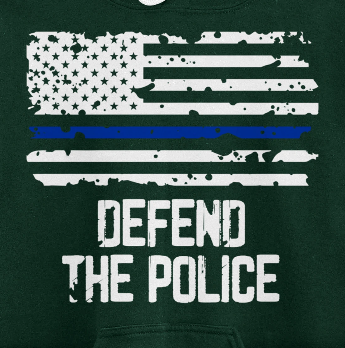 Defend The Police - American Flag Thin Blue Line Patriotic Pullover Hoodie
