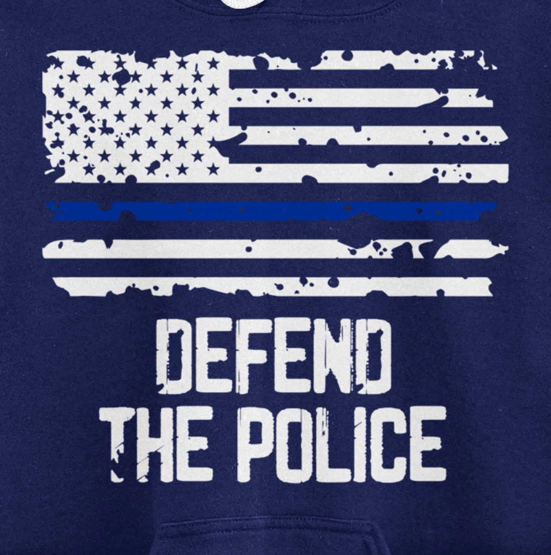 Defend The Police - American Flag Thin Blue Line Patriotic Pullover Hoodie