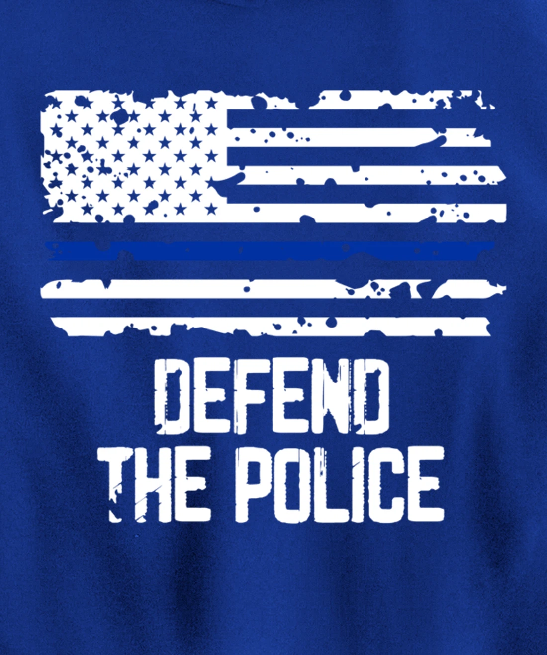 Defend The Police - American Flag Thin Blue Line Patriotic Pullover Hoodie