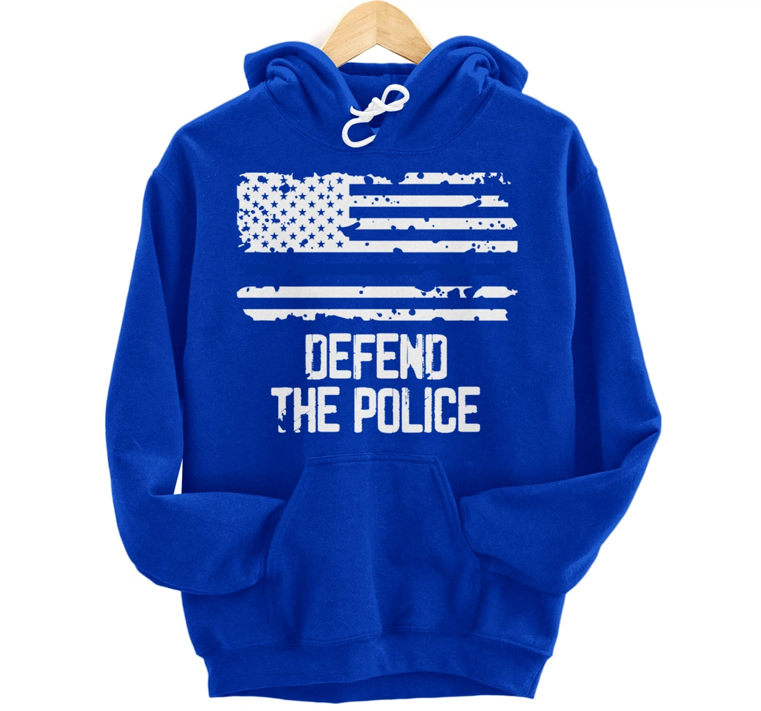 Defend The Police - American Flag Thin Blue Line Patriotic Pullover Hoodie
