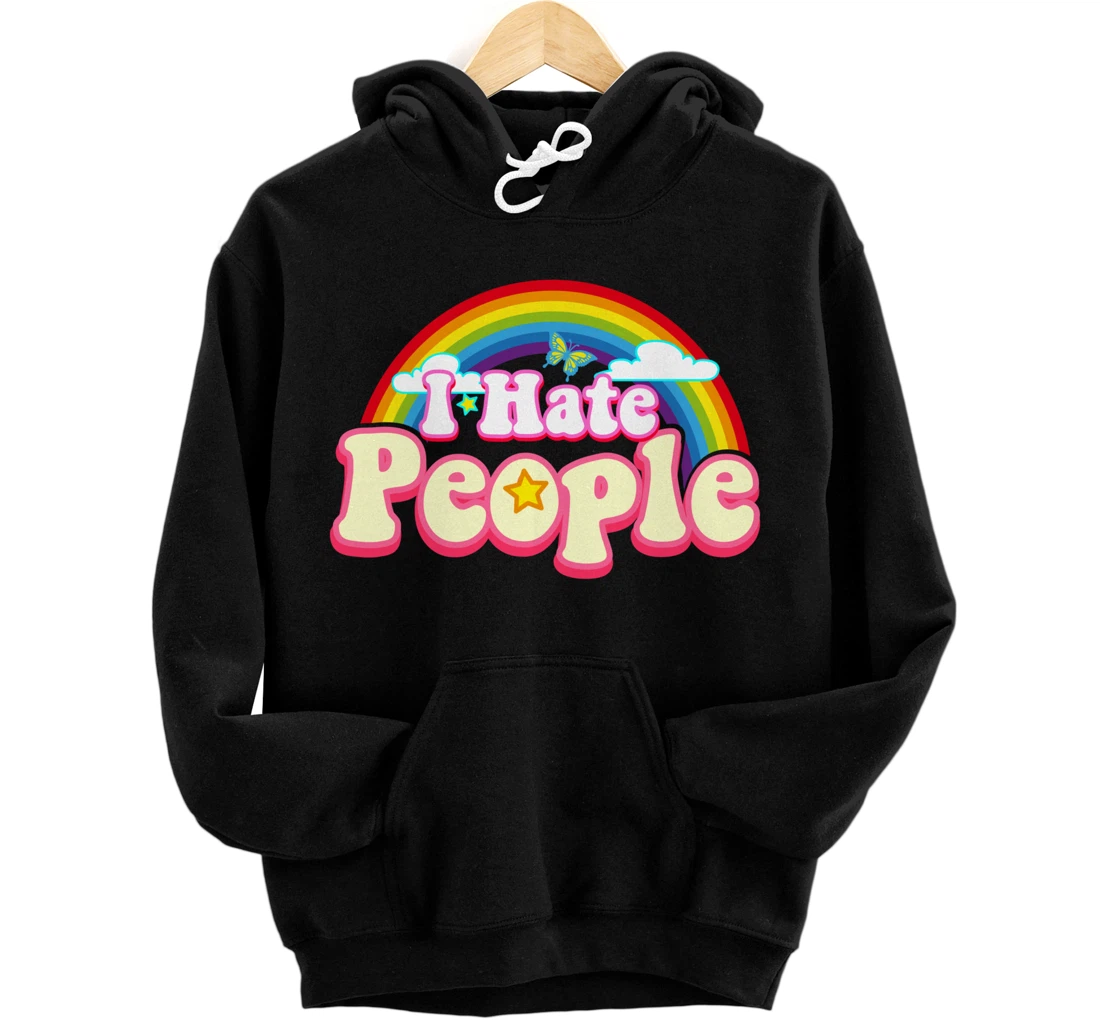 I Hate People - Rainbow Theme Funny Introvert Pullover Hoodie