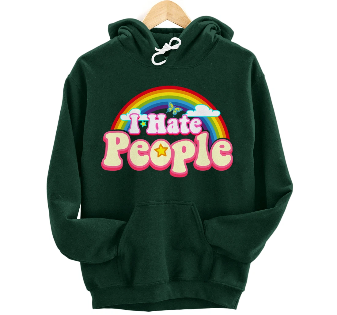I Hate People - Rainbow Theme Funny Introvert Pullover Hoodie