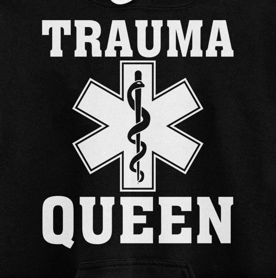 Funny Trauma Queen Gift For Women Cool EMT Paramedic Saying Pullover Hoodie