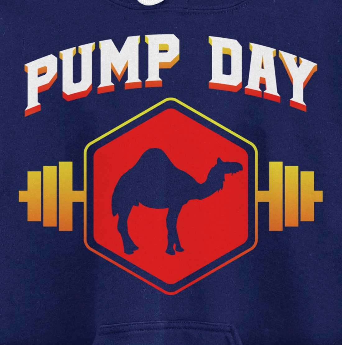 Workout Pump Day Camel Gift design For Weight Lifters Pullover Hoodie