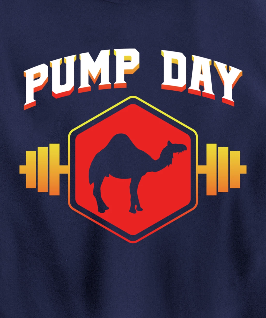 Workout Pump Day Camel Gift design For Weight Lifters Pullover Hoodie