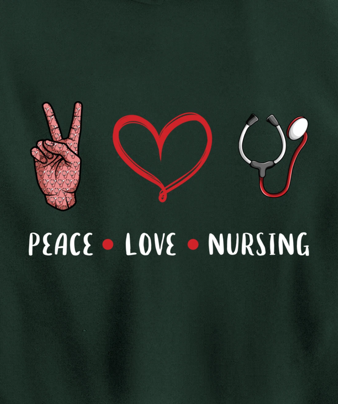 Peace Love Nursing gifts idea for RN LPN PRN Nurse men women Pullover Hoodie