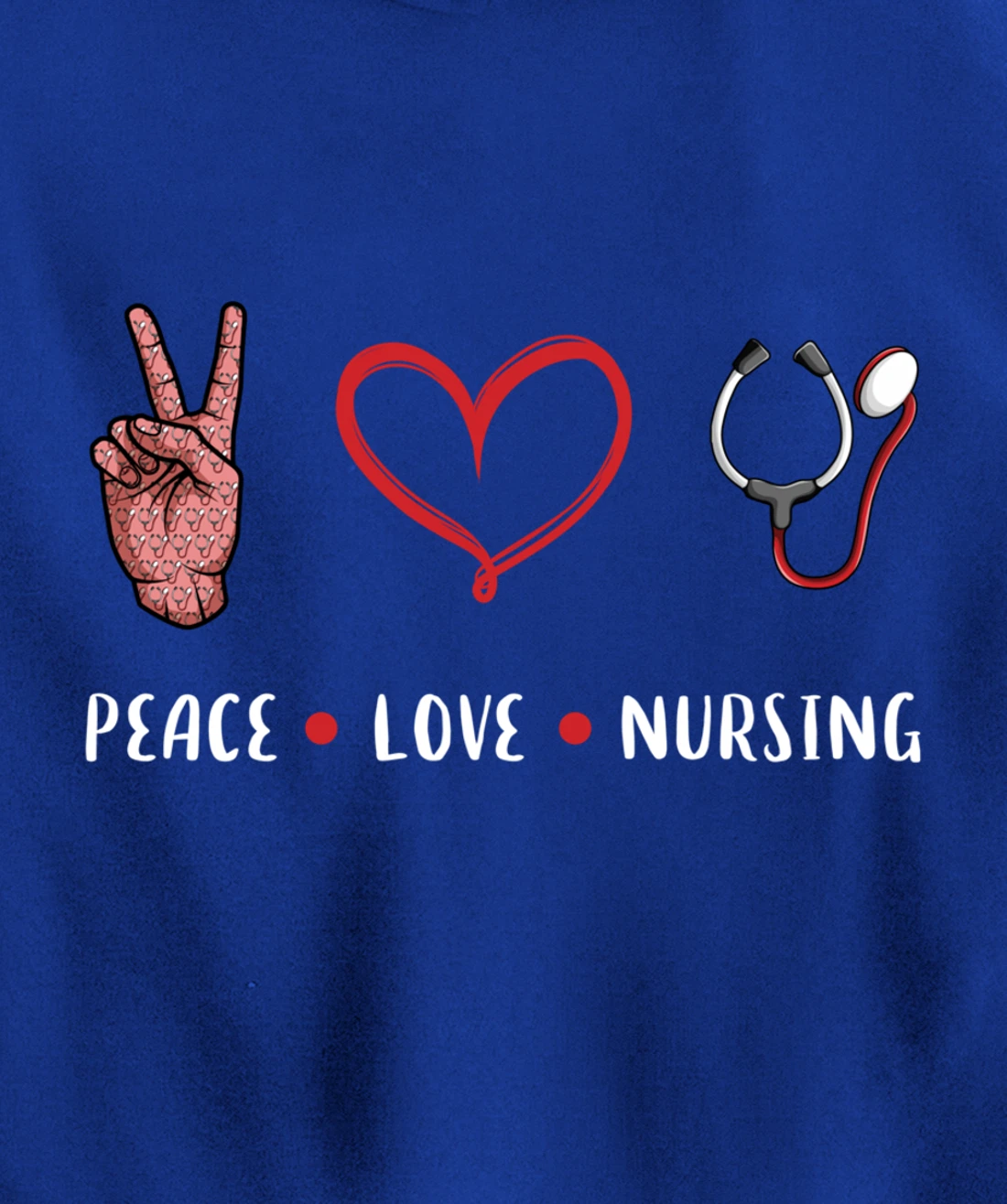 Peace Love Nursing gifts idea for RN LPN PRN Nurse men women Pullover Hoodie