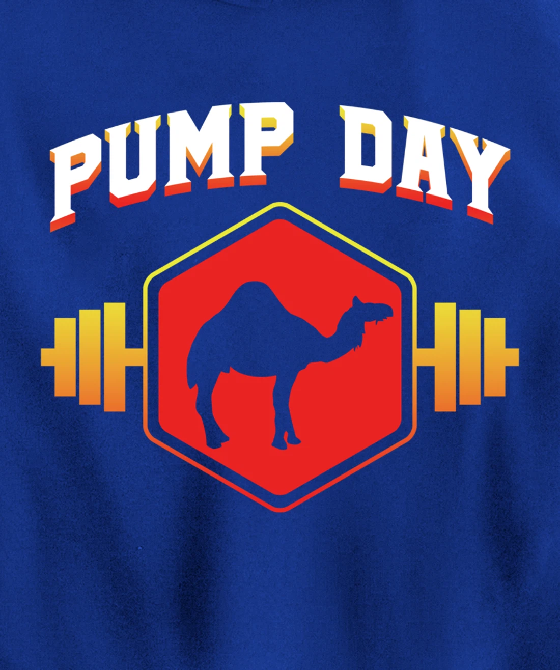 Workout Pump Day Camel Gift design For Weight Lifters Pullover Hoodie