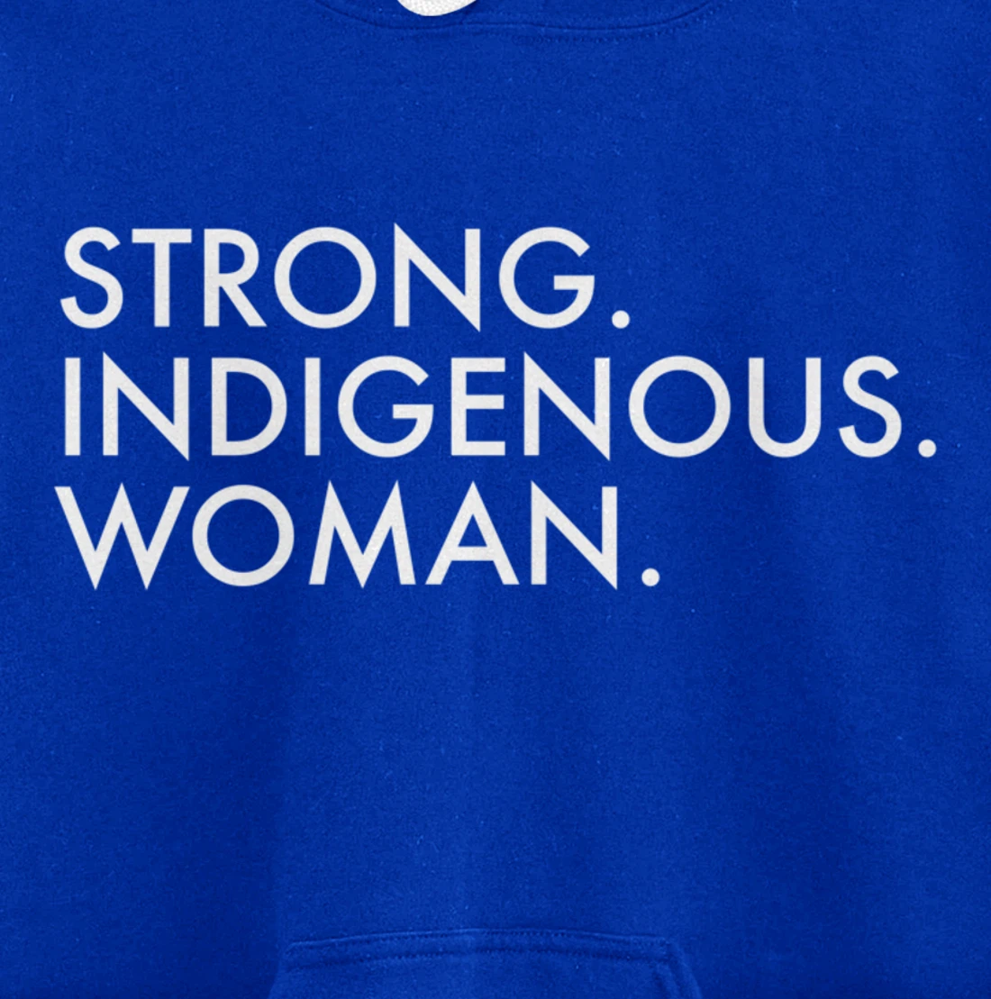 Strong Indigenous Woman Native American Indigenous Pullover Hoodie