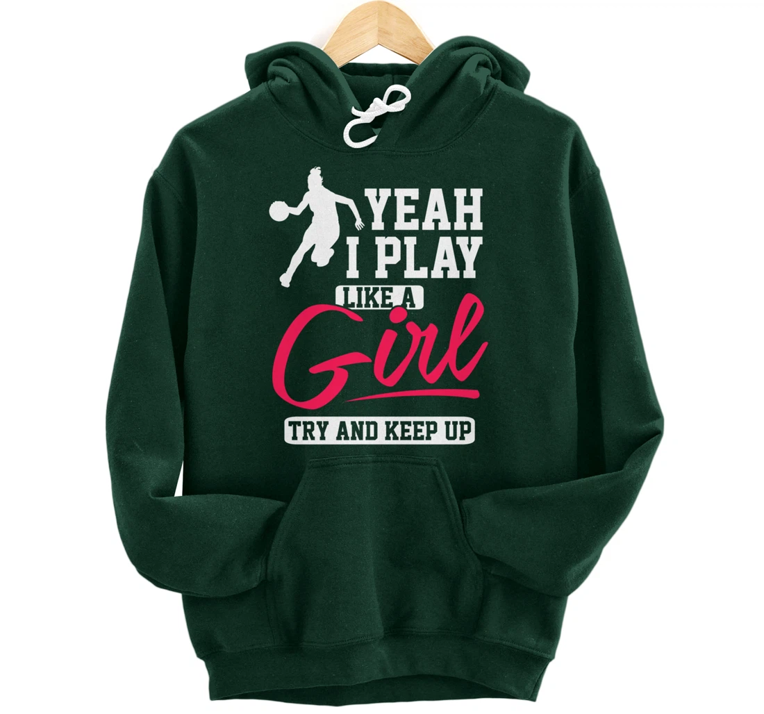 Girls Basketball Inspirational Pullover Hoodie