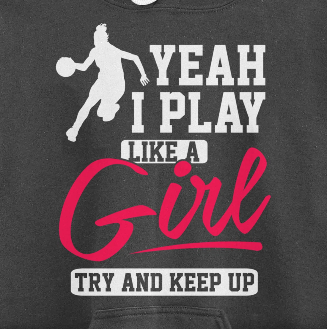 Girls Basketball Inspirational Pullover Hoodie