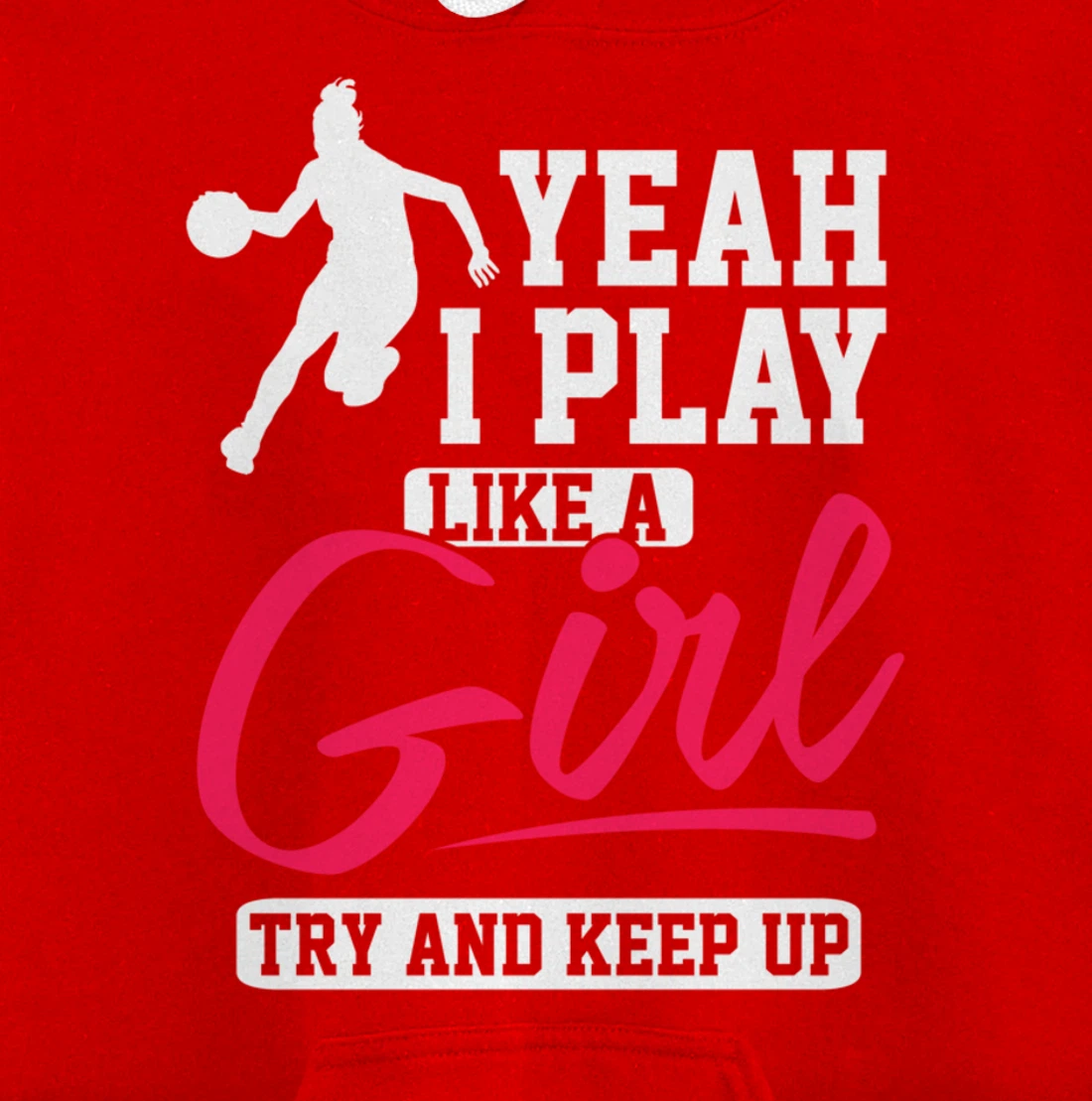Girls Basketball Inspirational Pullover Hoodie