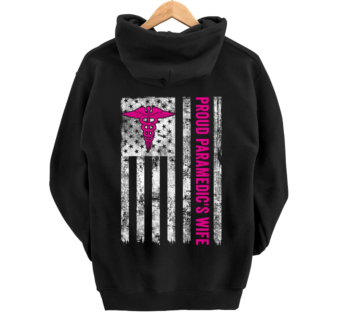 Proud Paramedic's Wife American Flag Patriotic Pullover Hoodie