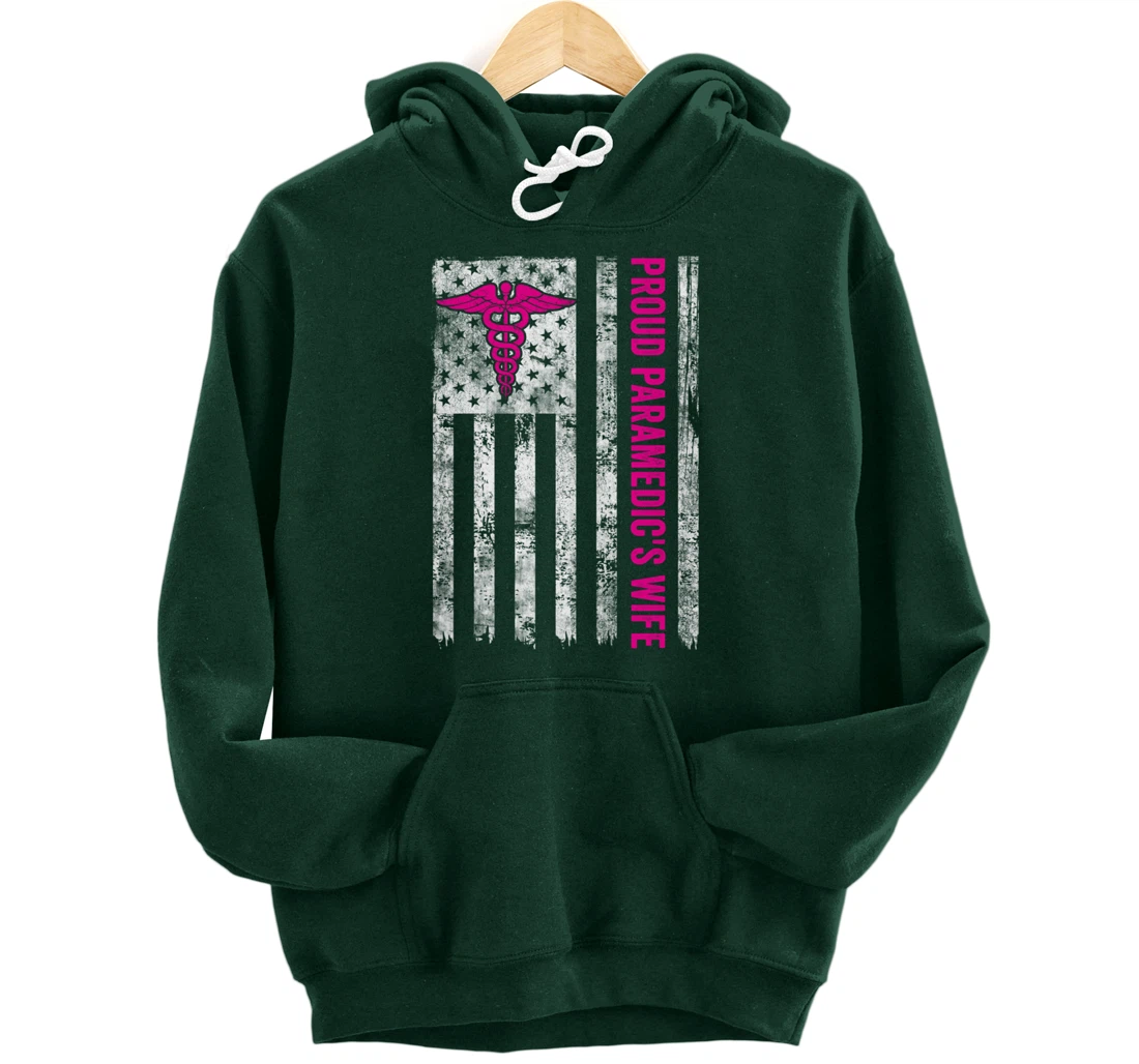 Proud Paramedic's Wife American Flag Patriotic Pullover Hoodie