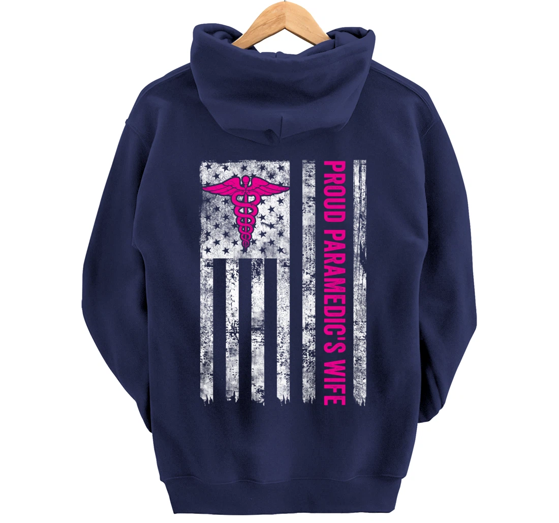 Proud Paramedic's Wife American Flag Patriotic Pullover Hoodie