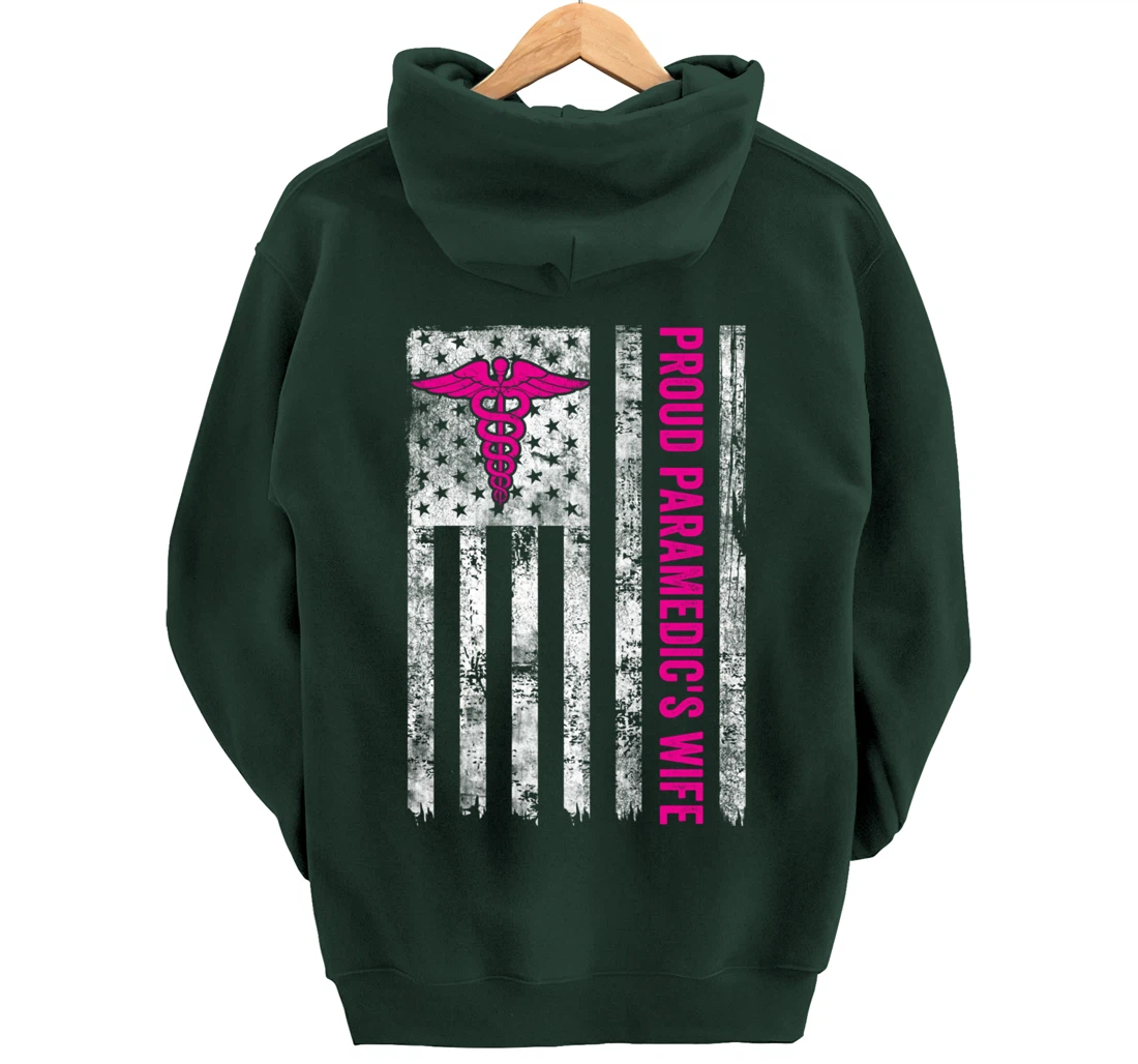 Proud Paramedic's Wife American Flag Patriotic Pullover Hoodie