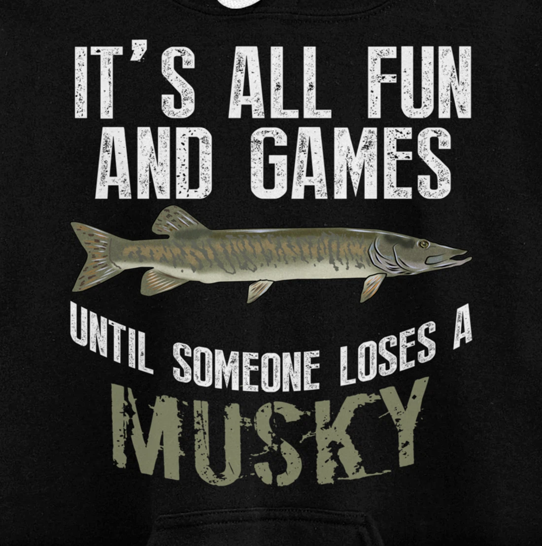 Funny Musky Fishing Muskellunge Freshwater Fish Angler Gift Pullover Hoodie