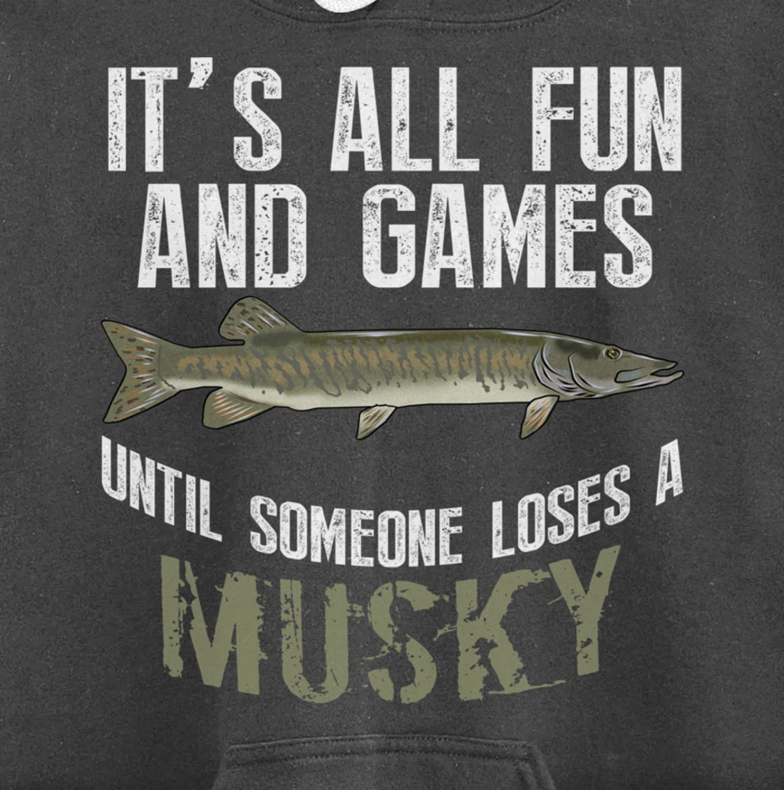 Funny Musky Fishing Muskellunge Freshwater Fish Angler Gift Pullover Hoodie