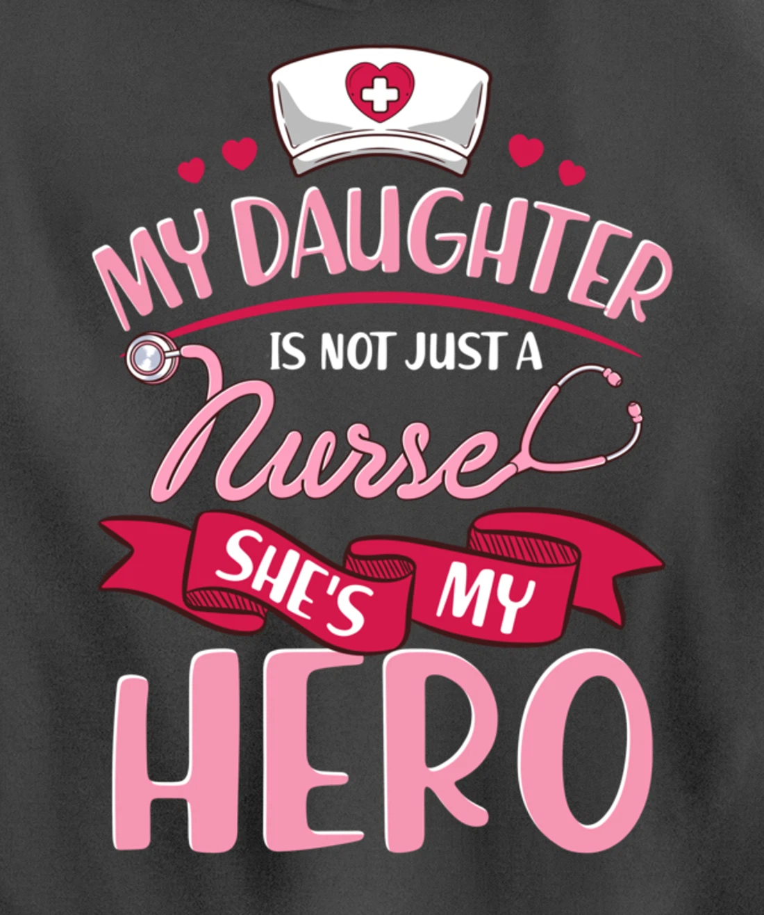 Nurse Family Matching Shirts My Daughter is Hero Pullover Hoodie