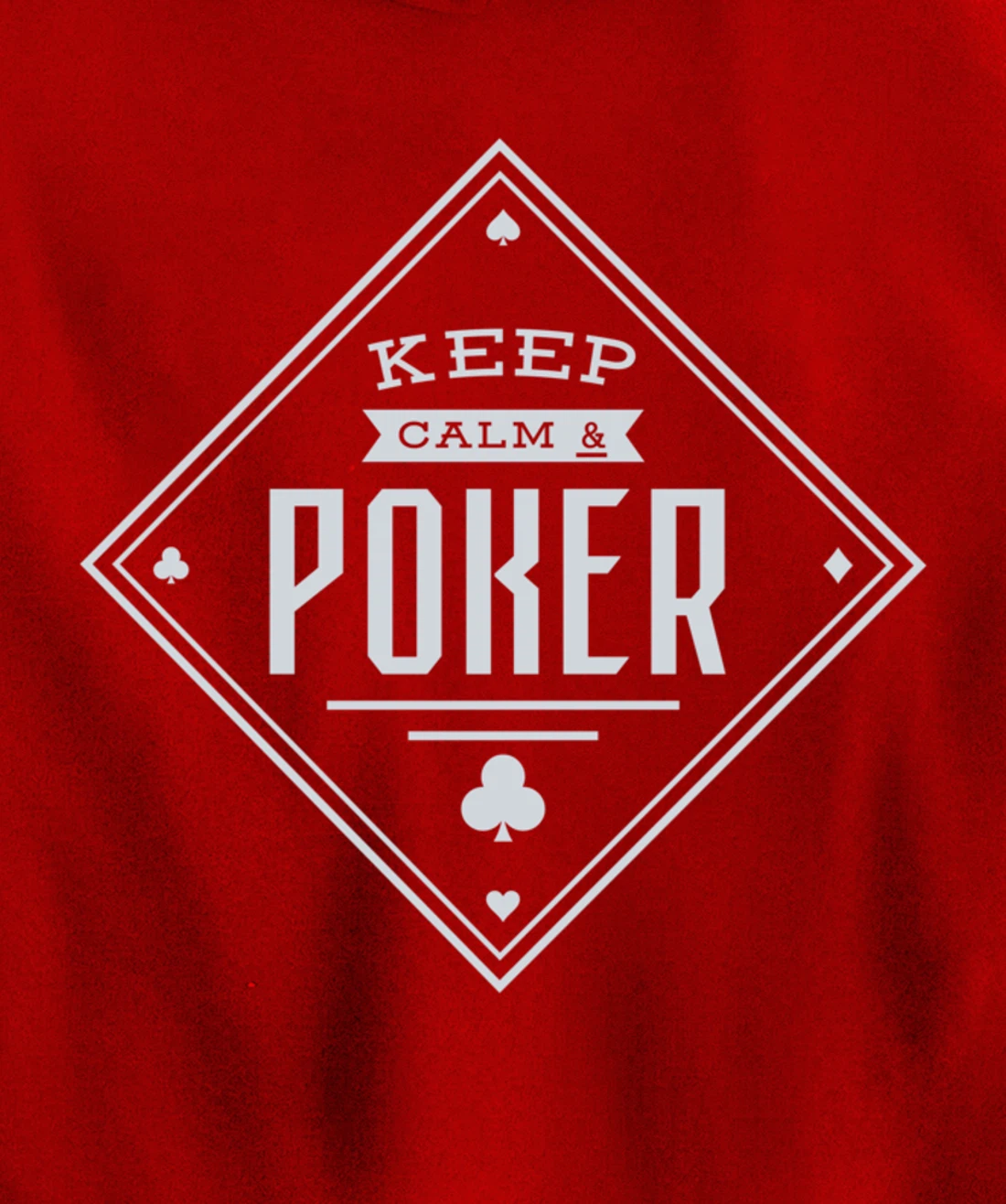 Keep Calm And Poker Gambling Cards Pullover Hoodie