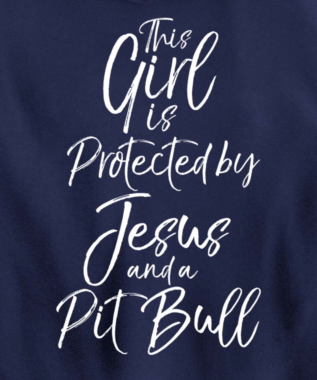 Christian This Girl is Protected by Jesus and a Pit Bull Pullover Hoodie