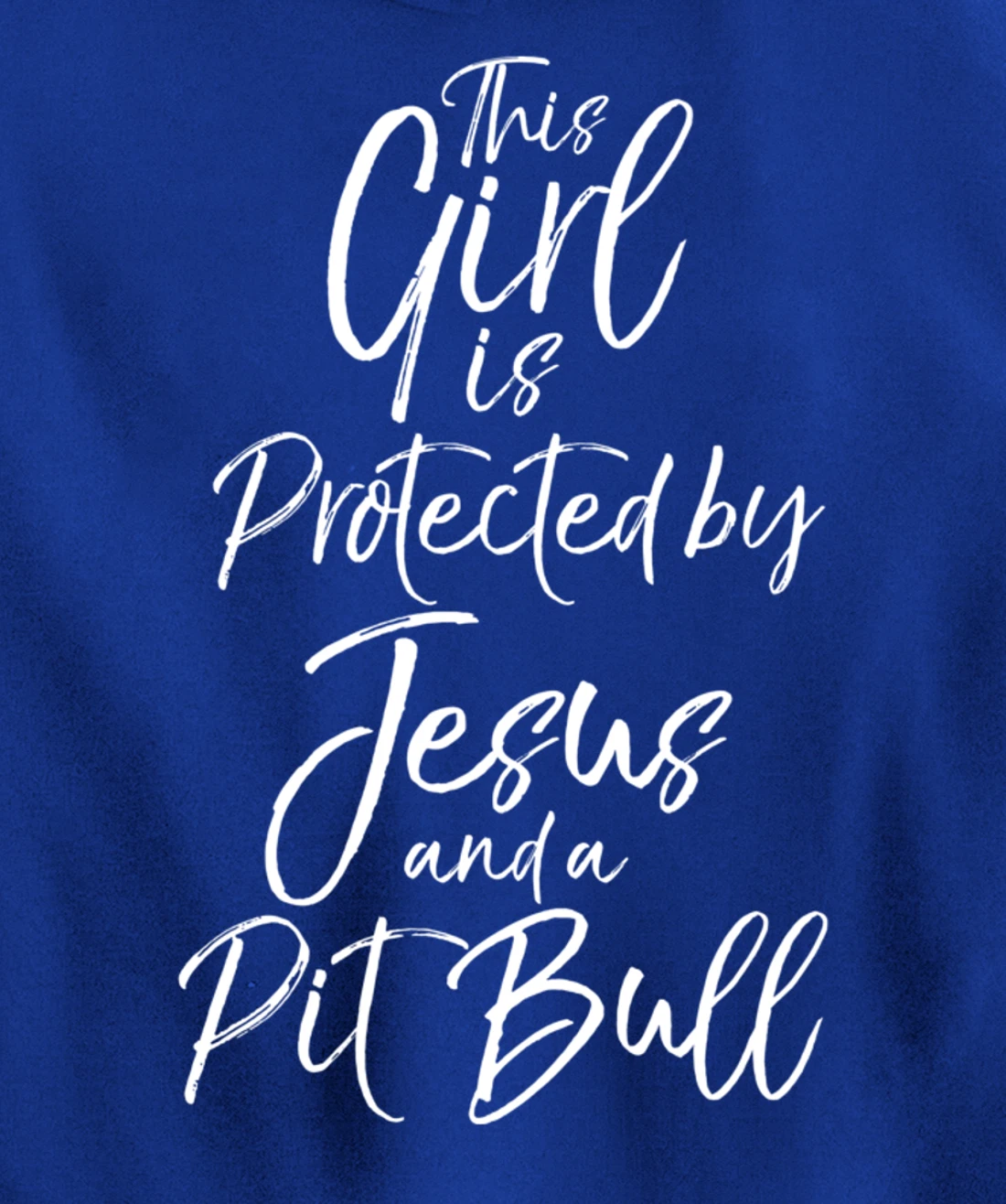 Christian This Girl is Protected by Jesus and a Pit Bull Pullover Hoodie