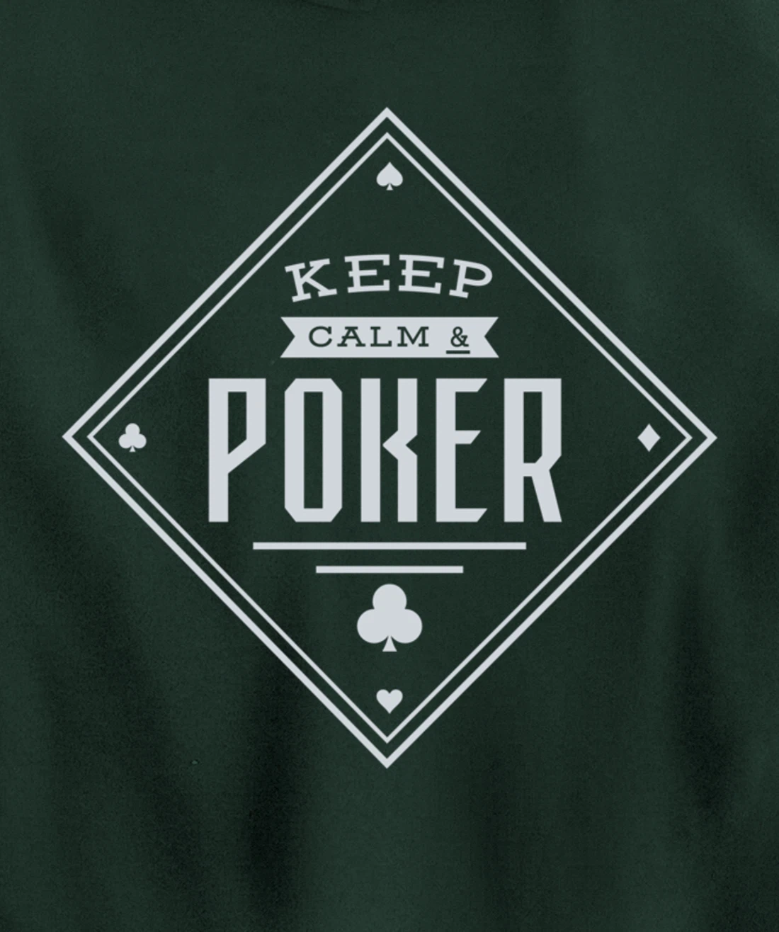 Keep Calm And Poker Gambling Cards Pullover Hoodie