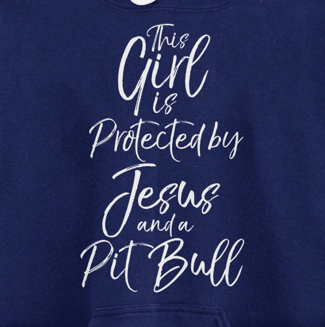 Christian This Girl is Protected by Jesus and a Pit Bull Pullover Hoodie