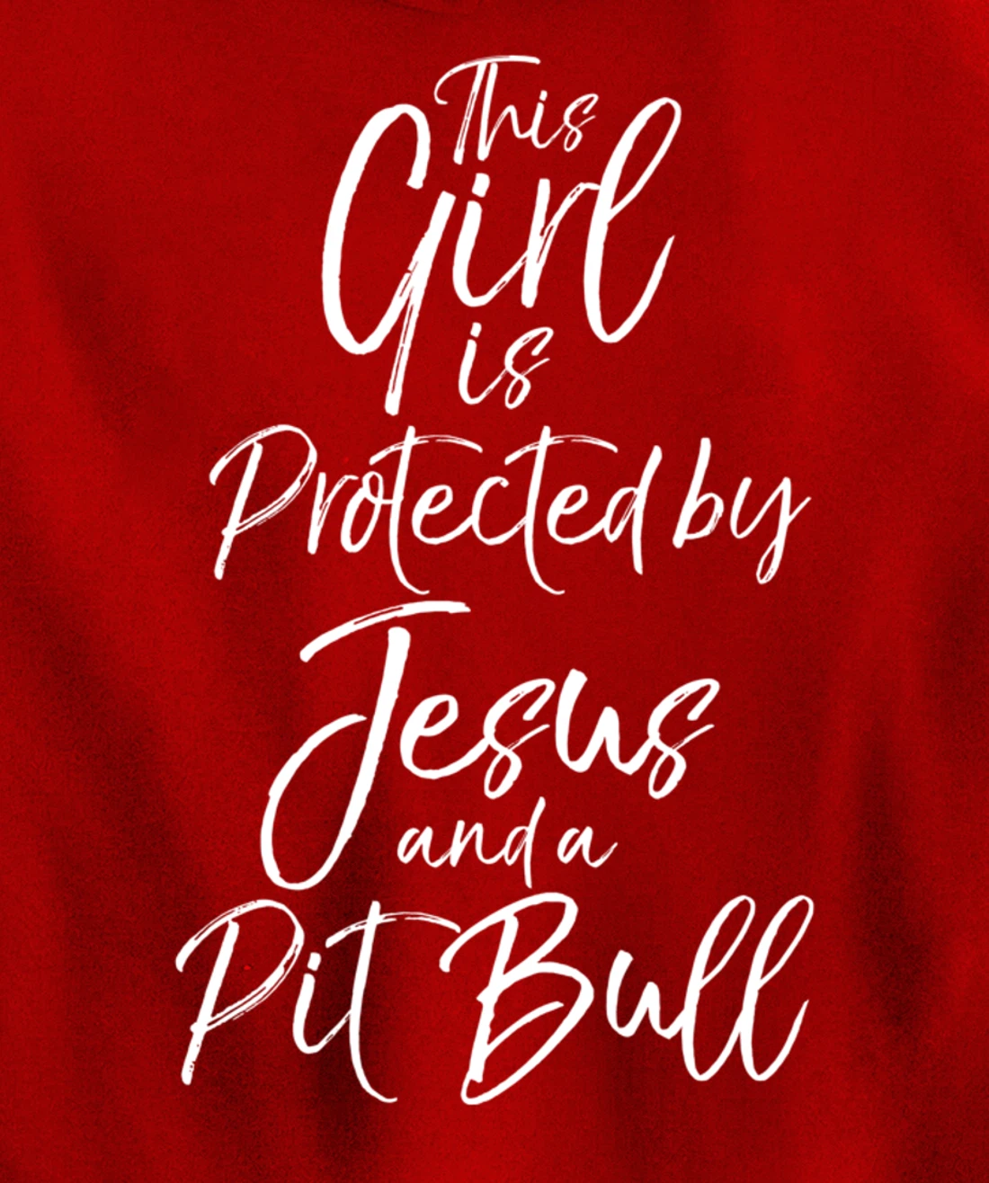 Christian This Girl is Protected by Jesus and a Pit Bull Pullover Hoodie