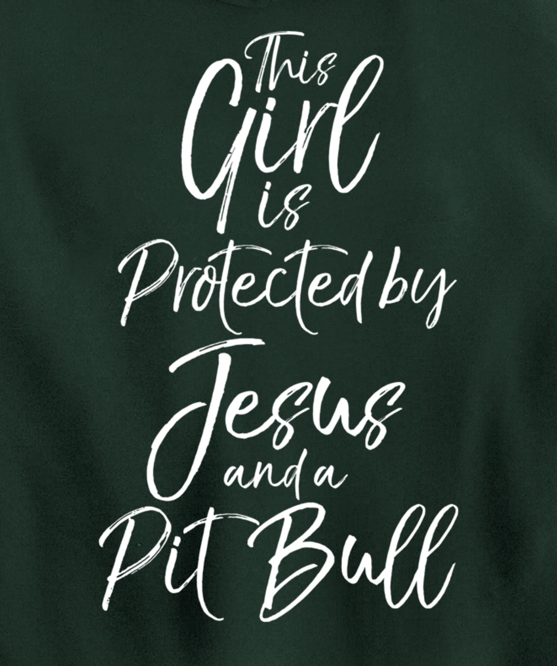 Christian This Girl is Protected by Jesus and a Pit Bull Pullover Hoodie