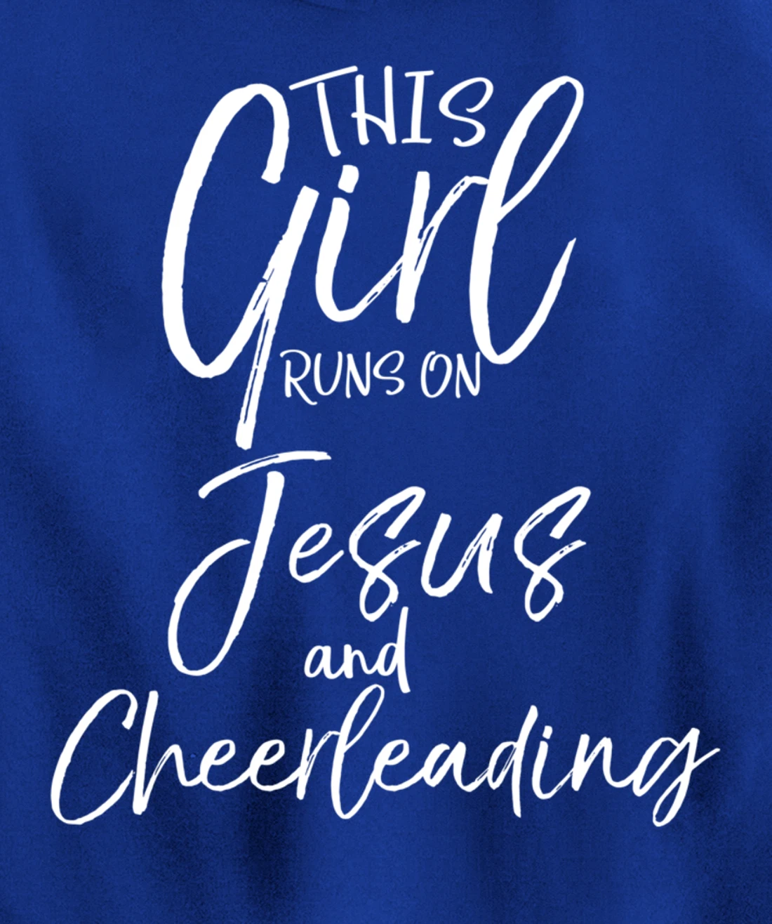 Cheerleader Quote This Girl Runs on Jesus and Cheerleading Pullover Hoodie