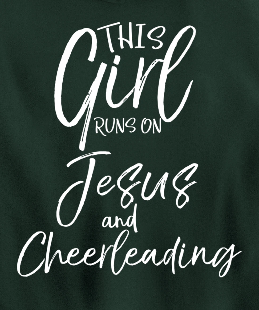 Cheerleader Quote This Girl Runs on Jesus and Cheerleading Pullover Hoodie