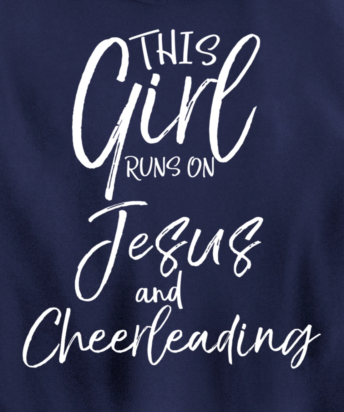 Cheerleader Quote This Girl Runs on Jesus and Cheerleading Pullover Hoodie