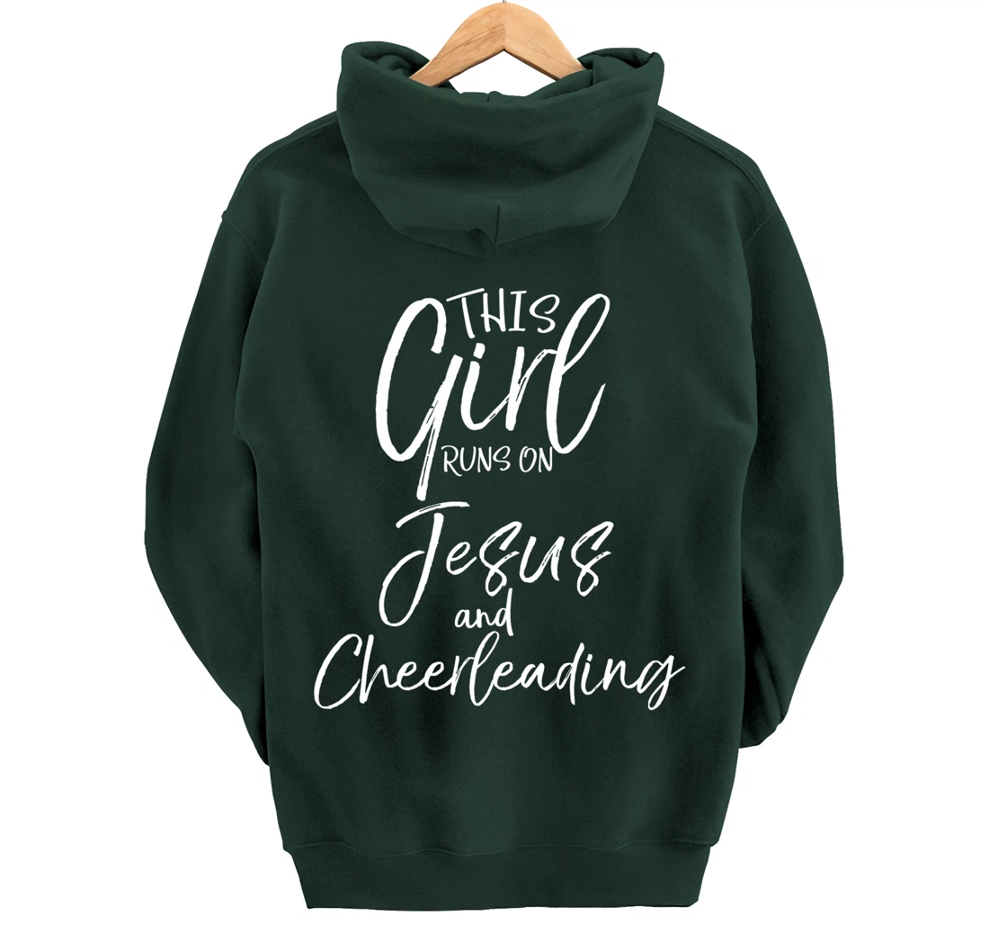 Cheerleader Quote This Girl Runs on Jesus and Cheerleading Pullover Hoodie