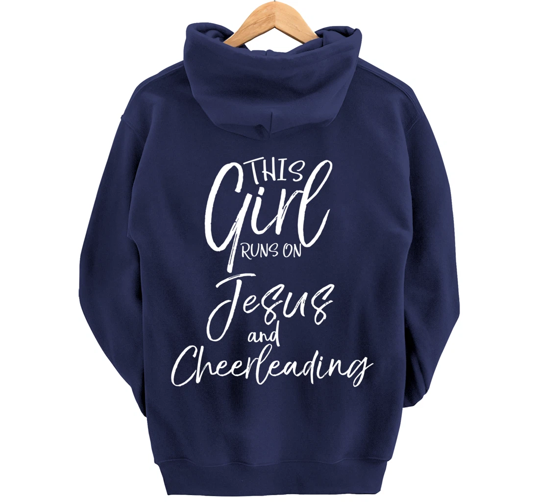 Cheerleader Quote This Girl Runs on Jesus and Cheerleading Pullover Hoodie