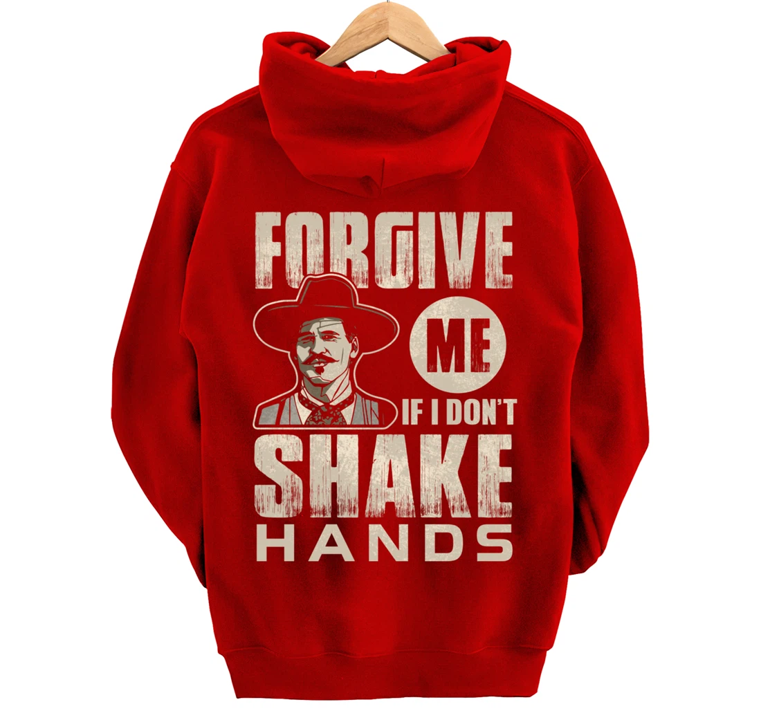 Funny Forgive me if I don’t shake hands 6ft Distance Pullover Hoodie