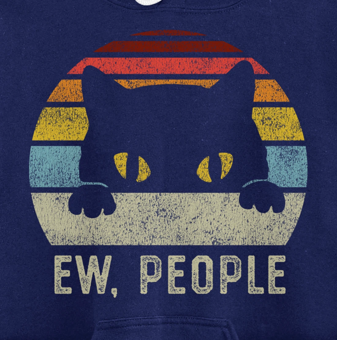 Ew People Retro Cat Funny Vintage Anti Social Introvert Pullover Hoodie