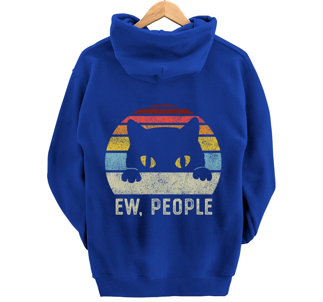 Ew People Retro Cat Funny Vintage Anti Social Introvert Pullover Hoodie