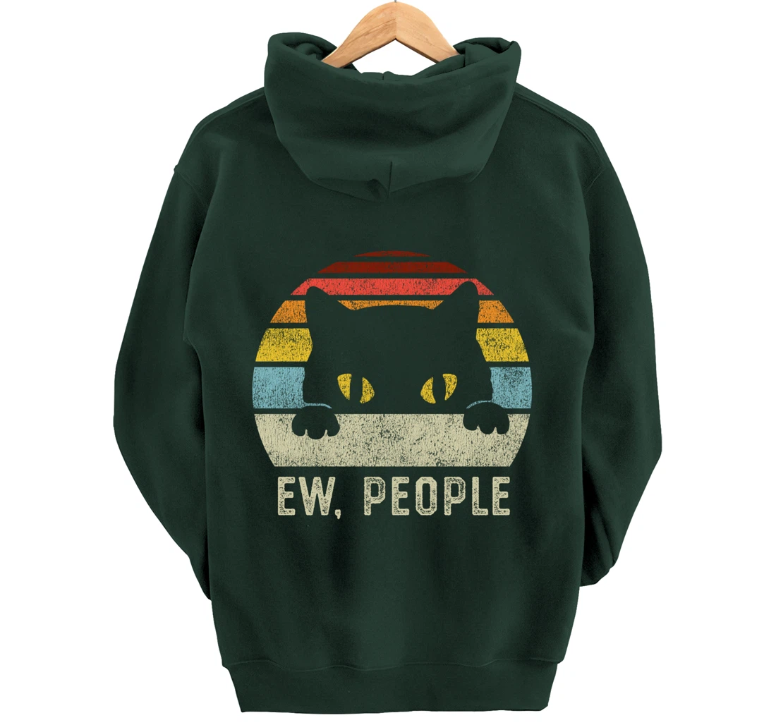 Ew People Retro Cat Funny Vintage Anti Social Introvert Pullover Hoodie