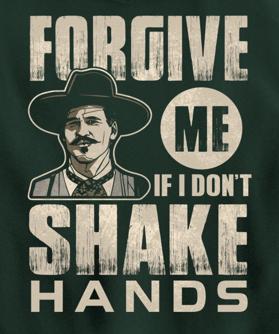 Funny Forgive me if I don’t shake hands 6ft Distance Pullover Hoodie