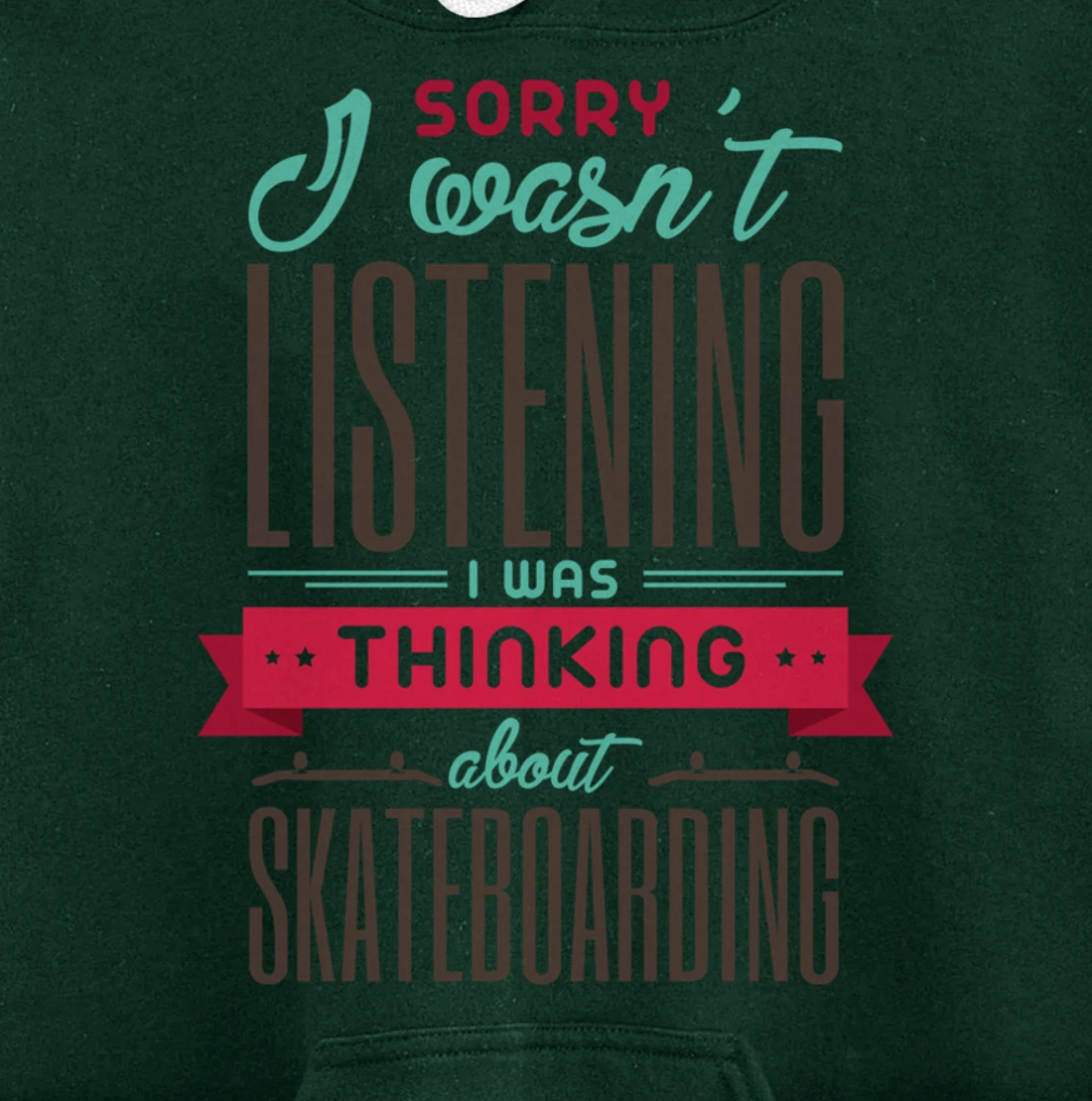 Thinking About Skateboarding Cool Skater Quote Pullover Hoodie