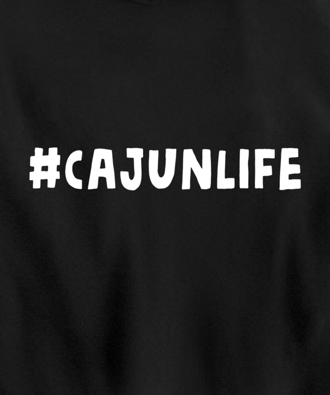 Funny Cajun Pride Louisiana French Cajuns Cute Gag Gift Pullover Hoodie