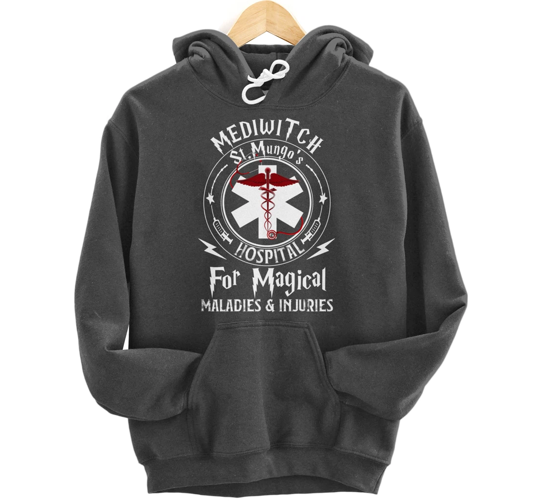 Mediwitch Hospital For Maladies And Injuries Nurse Gift Pullover Hoodie