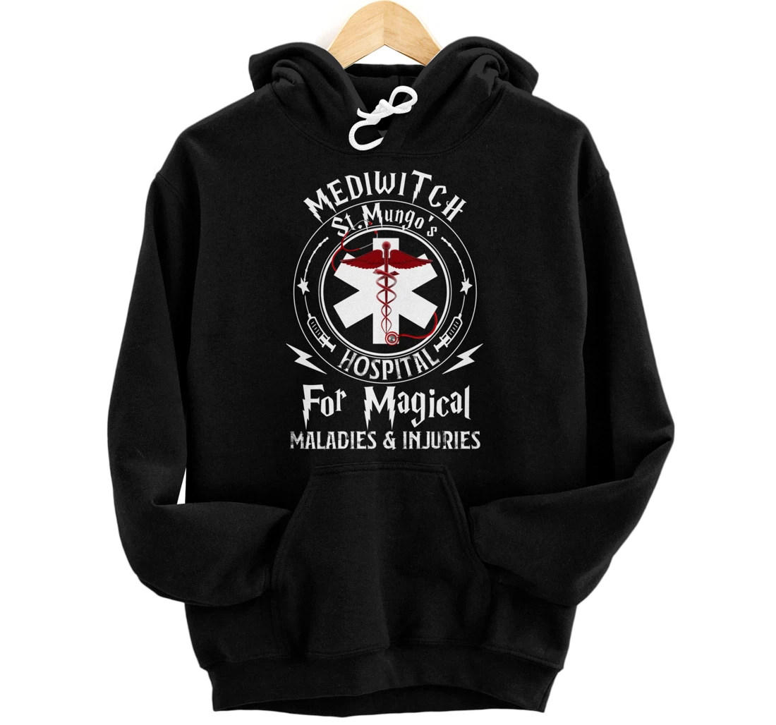 Mediwitch Hospital For Maladies And Injuries Nurse Gift Pullover Hoodie