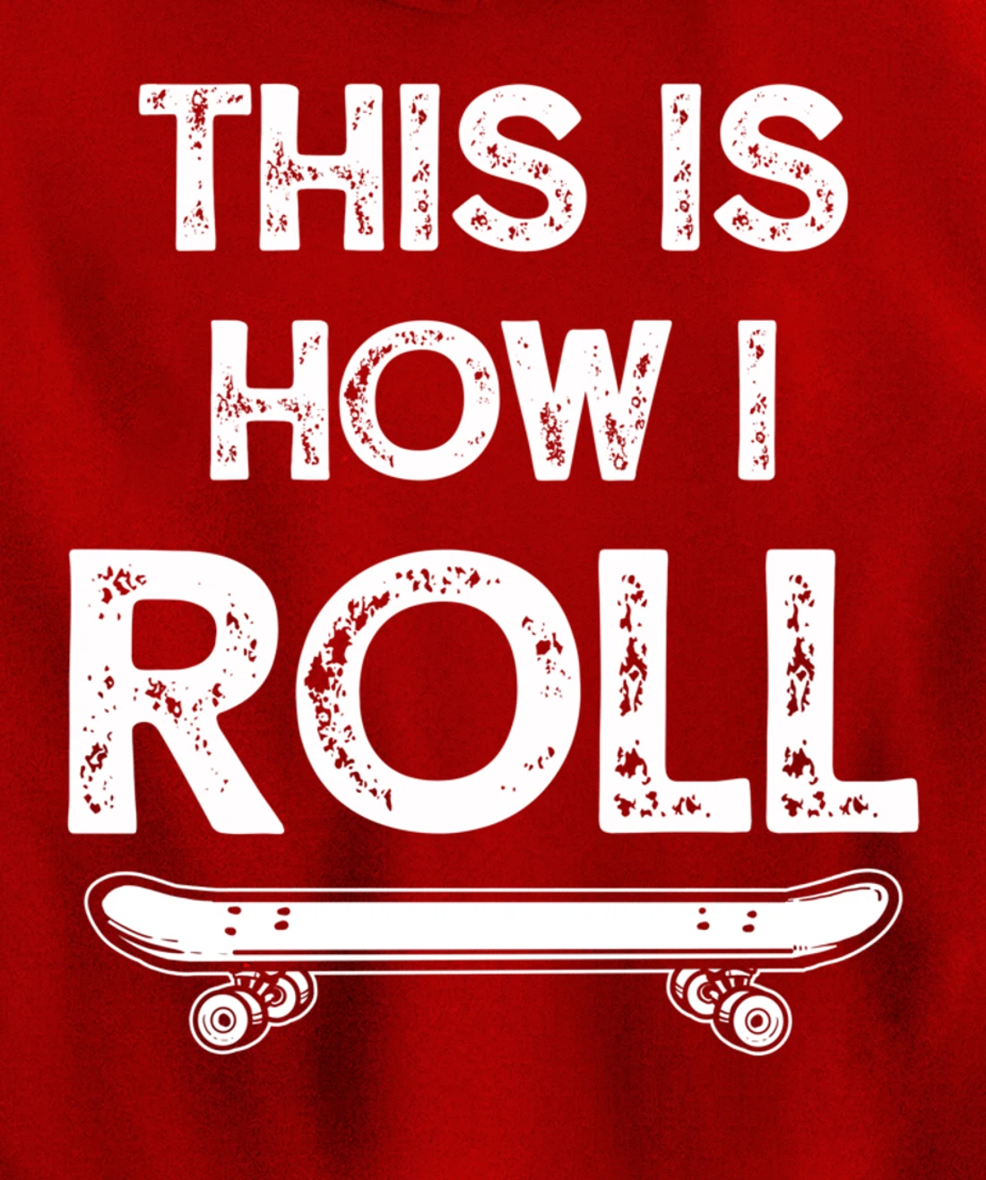 Skateboard Skateboarding Gift for Skateboarders Pullover Hoodie