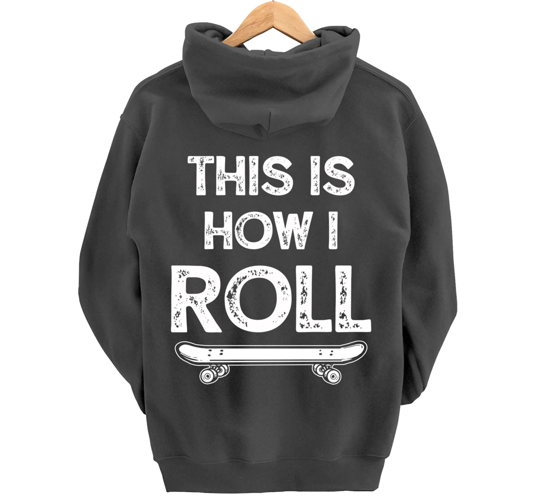 Skateboard Skateboarding Gift for Skateboarders Pullover Hoodie