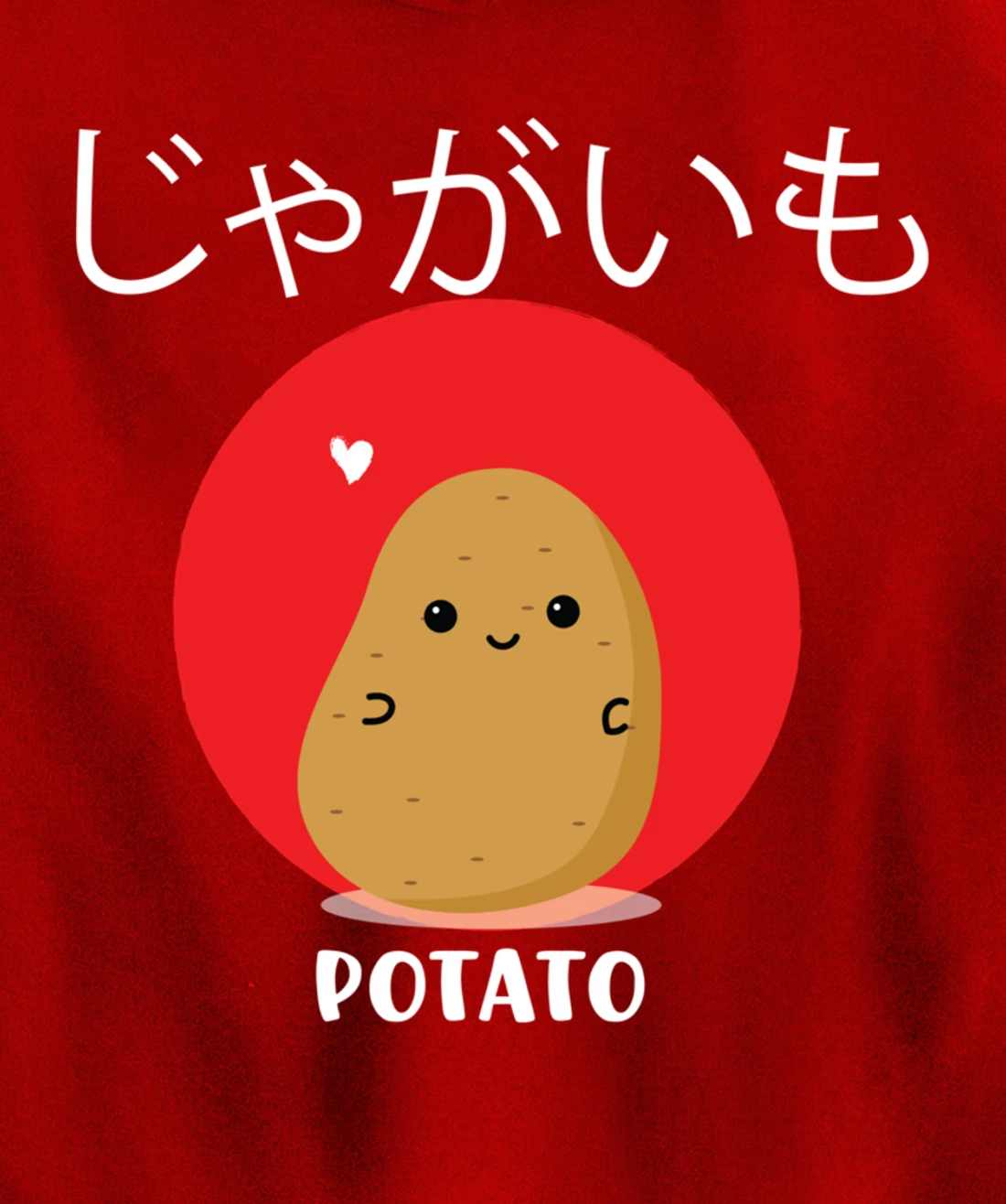 Potato Japanese Language Shirt Cute Kawaii Anime Fans Pullover Hoodie