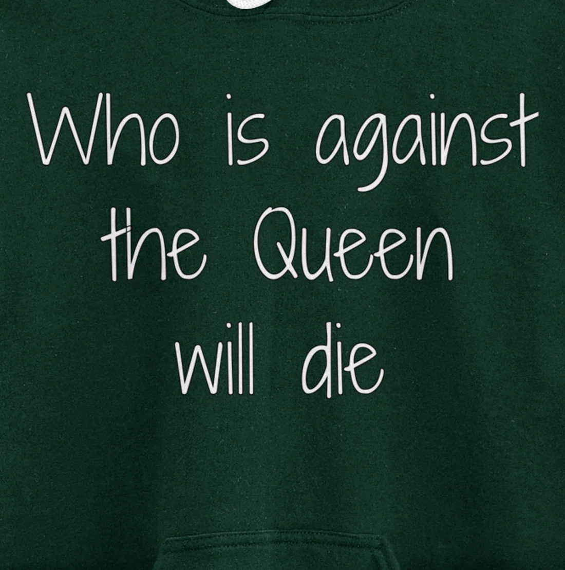 Who Is Against The Queen Will Die - Larissa - 90 Day Pullover Hoodie