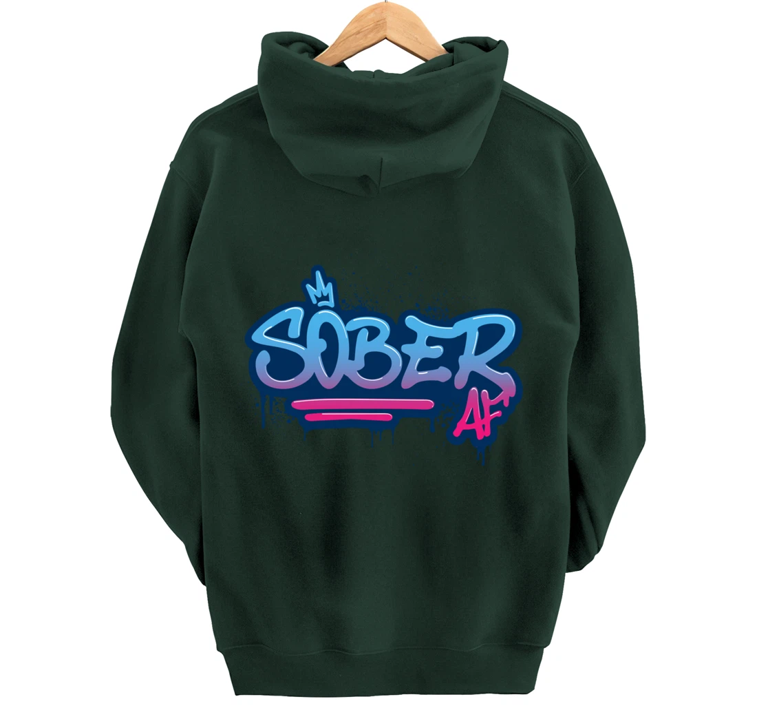 Sober AF Graffiti Crown NA AA Pullover Hoodie