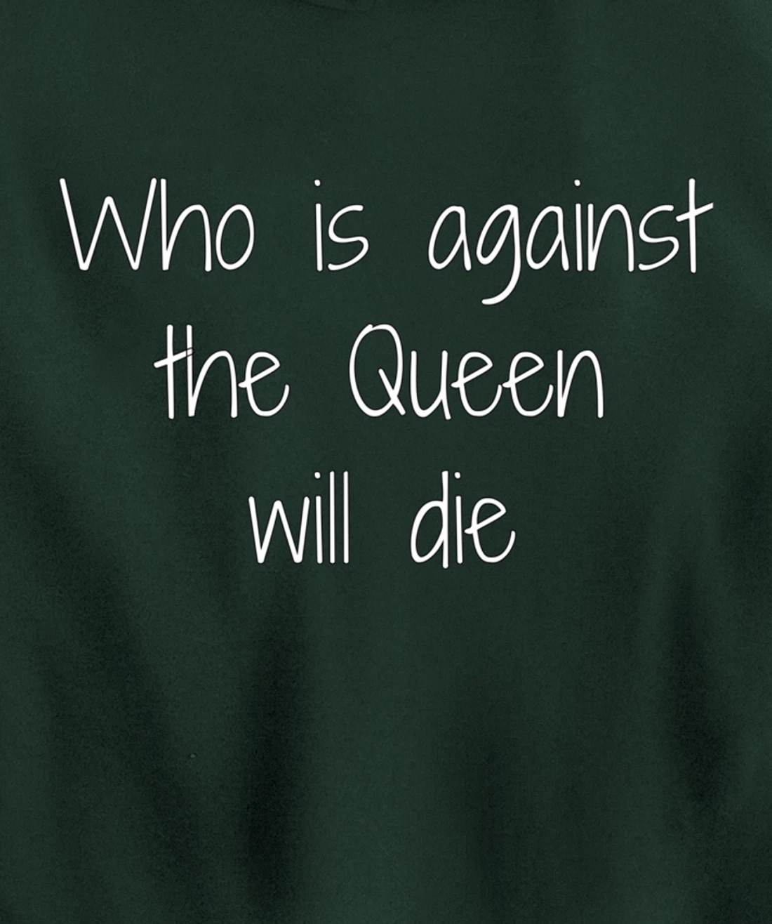 Who Is Against The Queen Will Die - Larissa - 90 Day Pullover Hoodie